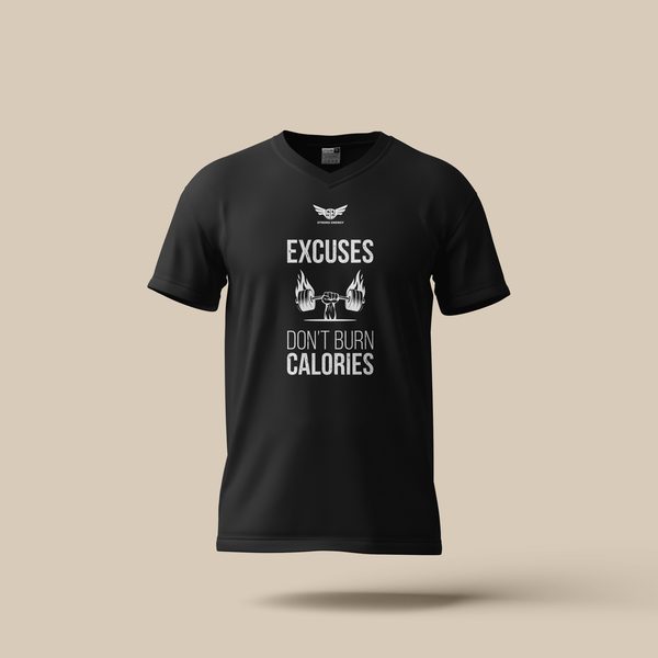 Тениска Excuses Don’t Burn Calories